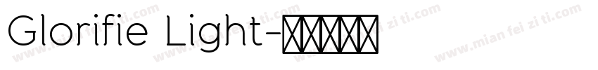 Glorifie Light字体转换